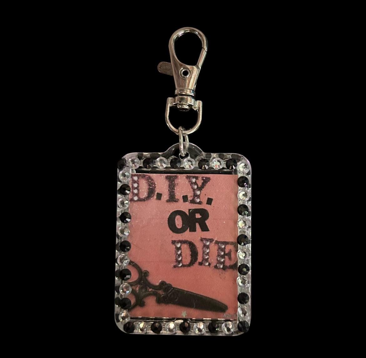 DIY or DIE keychain